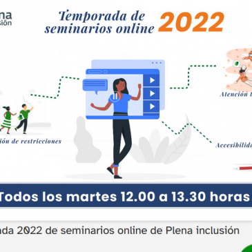 Comienzan los seminarios online gratuitos de Plena inclusión 2022.