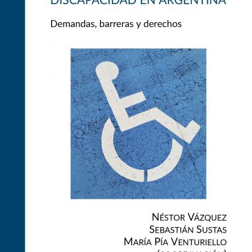 Publicación de lectura gratuita: Acceso a la salud de la población con discapacidad en Argentina. Demandas, barreras y derechos