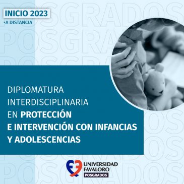 PRESENTACIÓN DE DIPLOMATURA en Protección e Intervención con Infancias y Adolescencias